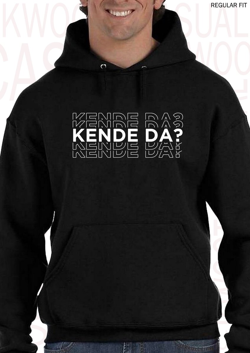 KENDE DA? heren hoodie - Zwart - Maat L - Lange mouwen - Met capuchon en steekzakken - Regular Fit - Grappige teksten - Leuke hoodies | truien | sweaters - Humor - Quotes - Kwoots - Massa is Kassa - Peter Gillis